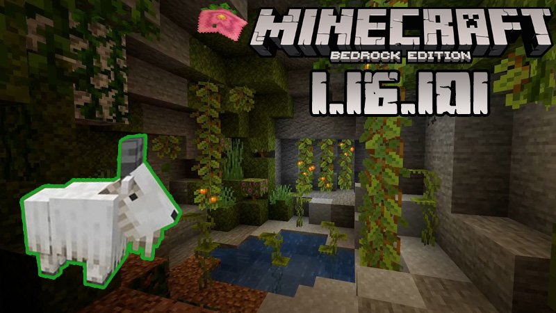 Download Minecraft Pocket Edition 1.16.101.01 Caves & Cliffs full version